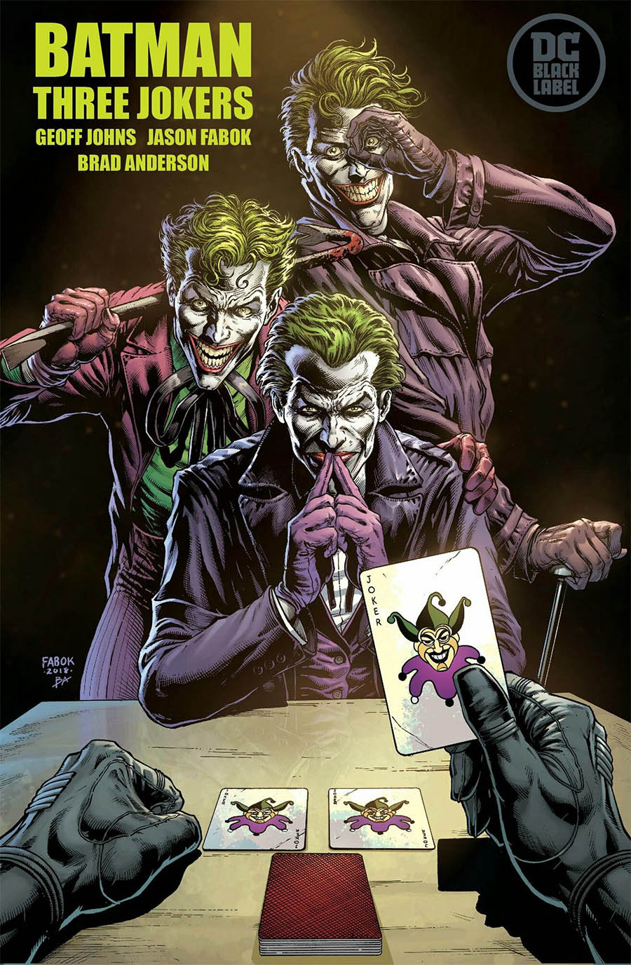 Batman: Los Tres Jokers – Un cómic insulso que consagra a Geoff Johns como  amo y señor del reciclaje – BRAINSTOMPING